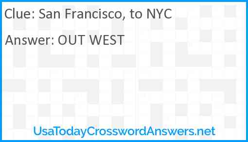 San Francisco, to NYC Answer