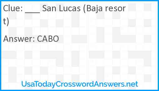 ___ San Lucas (Baja resort) Answer