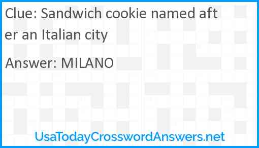 Sandwich cookie named after an Italian city Answer