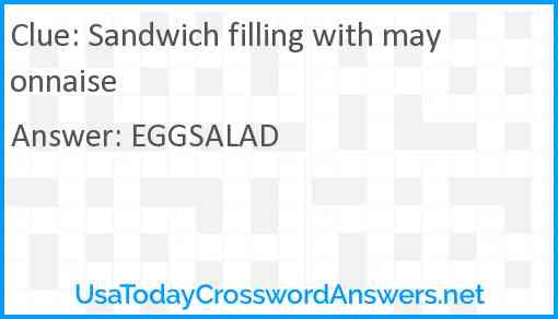 Sandwich filling with mayonnaise Answer