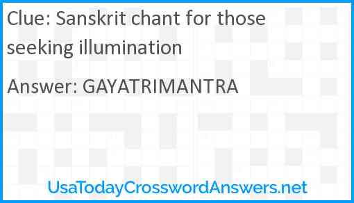 Sanskrit chant for those seeking illumination Answer