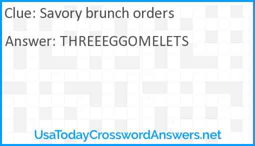 Savory brunch orders Answer
