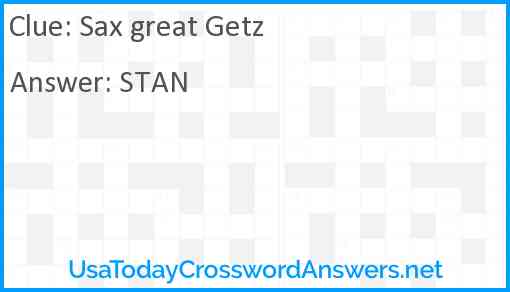 Sax great Getz Answer