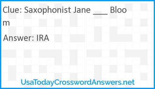 Saxophonist Jane ___ Bloom Answer