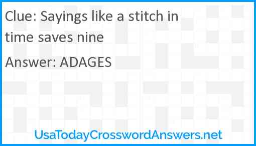 Sayings like a stitch in time saves nine Answer