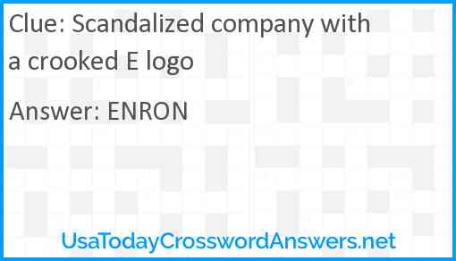 Scandalized company with a crooked E logo Answer