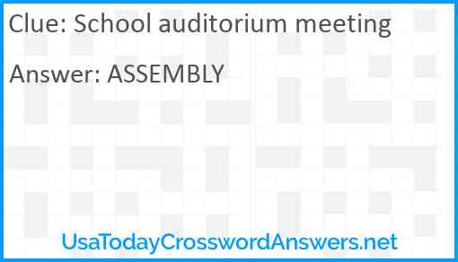 School auditorium meeting Answer