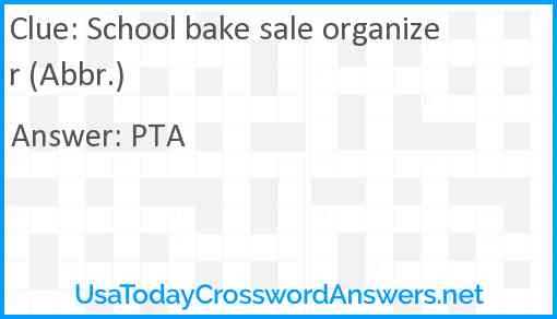School bake sale organizer (Abbr.) Answer