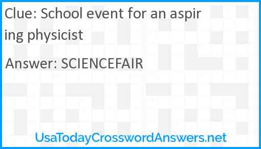 School event for an aspiring physicist Answer