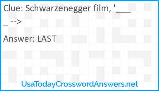 Schwarzenegger film, '____ --> Answer