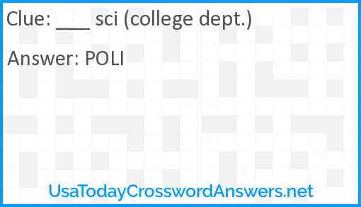___ sci (college dept.) Answer