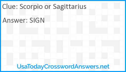 Scorpio or Sagittarius Answer