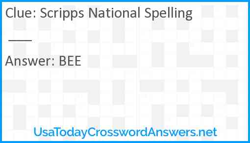 Scripps National Spelling ___ Answer