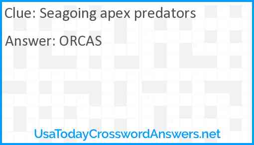 Seagoing apex predators Answer