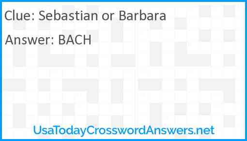 Sebastian or Barbara Answer