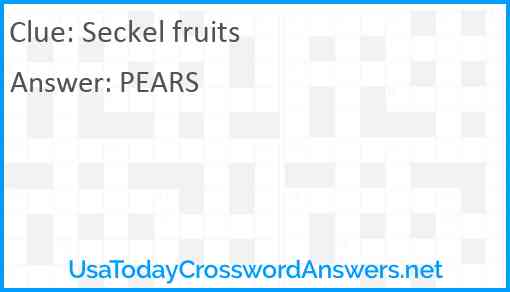 Seckel fruits Answer