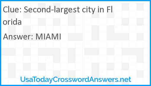 Second-largest city in Florida Answer
