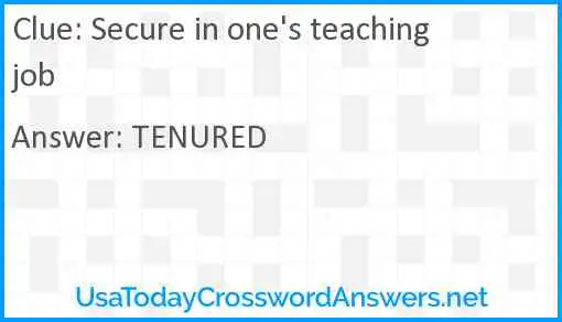 Secure in one's teaching job Answer