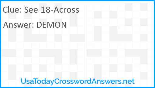 See 18 Across crossword clue UsaTodayCrosswordAnswers net