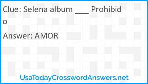 Selena album ___ Prohibido Answer