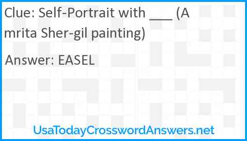 Self-Portrait with ___ (Amrita Sher-gil painting) Answer