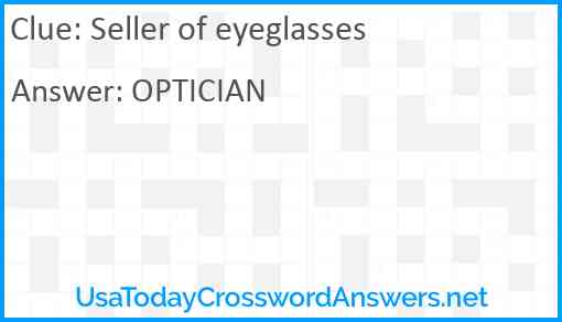 Seller of eyeglasses Answer