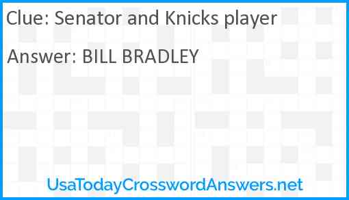 Senator and Knicks player Answer