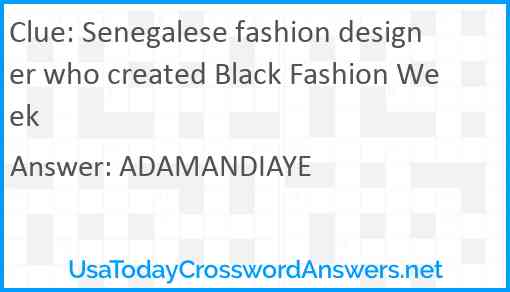 Senegalese fashion designer who created Black Fashion Week Answer