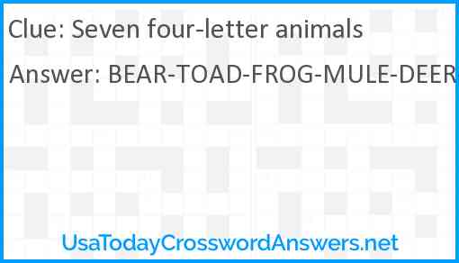 Seven four-letter animals Answer