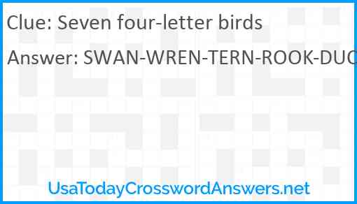 Seven four-letter birds Answer