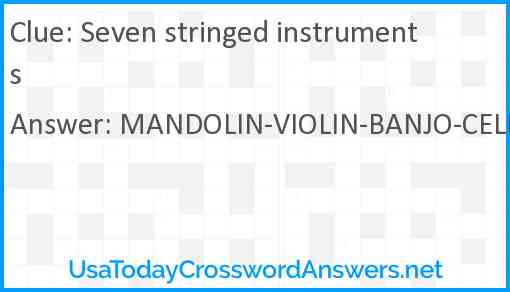 Seven stringed instruments Answer