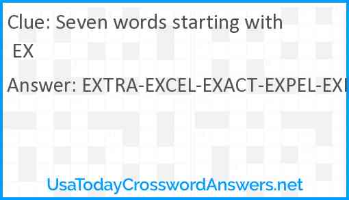 Seven words starting with EX Answer