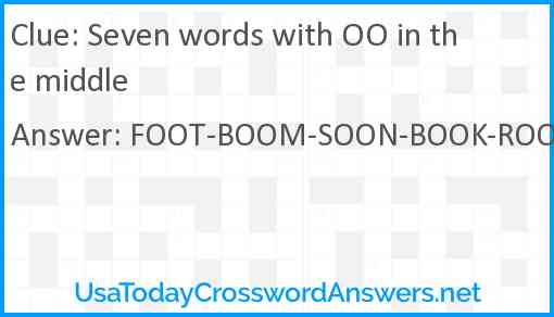 Seven words with OO in the middle Answer