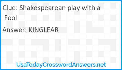 Shakespearean play with a Fool Answer