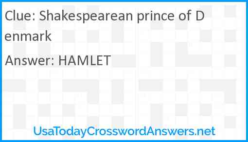 Shakespearean prince of Denmark Answer