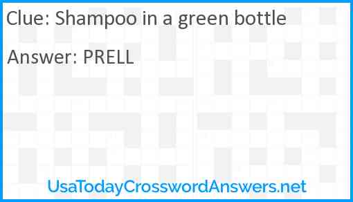 Shampoo in a green bottle Answer