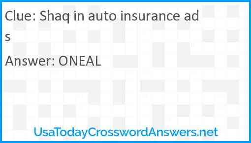 Shaq in auto insurance ads Answer