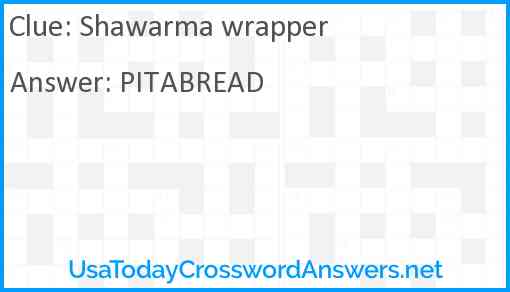 Shawarma wrapper Answer