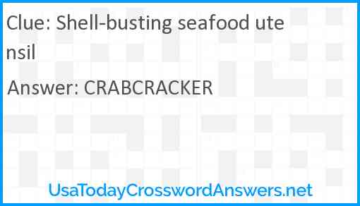 Shell-busting seafood utensil Answer