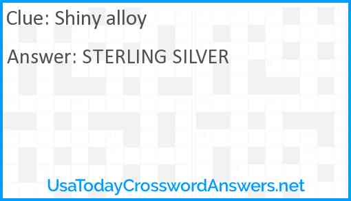 Shiny alloy Answer