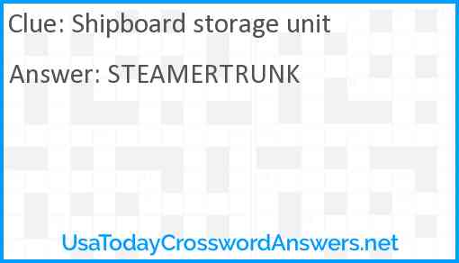 Shipboard storage unit Answer