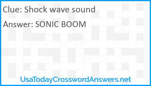 Shock wave sound Answer