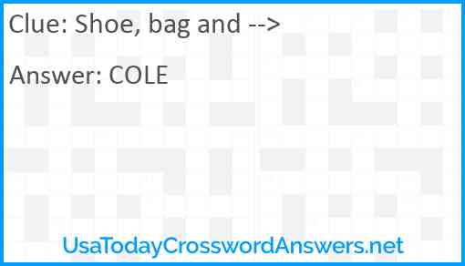 Shoe, bag and --> Answer
