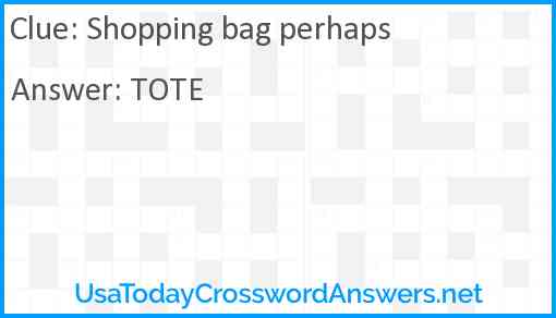 Shopping bag perhaps Answer