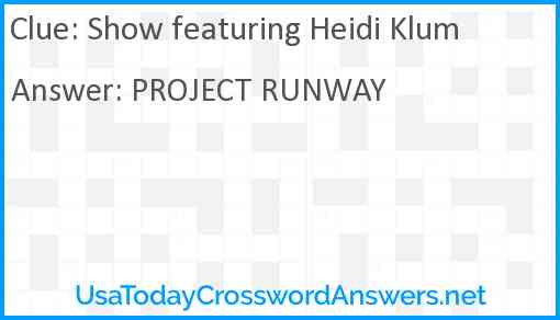 Show featuring Heidi Klum Answer