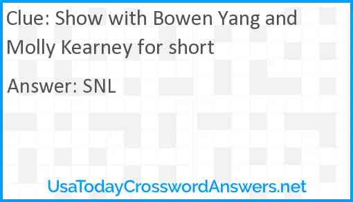 Show with Bowen Yang and Molly Kearney for short Answer