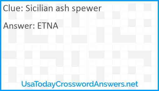Sicilian ash spewer Answer