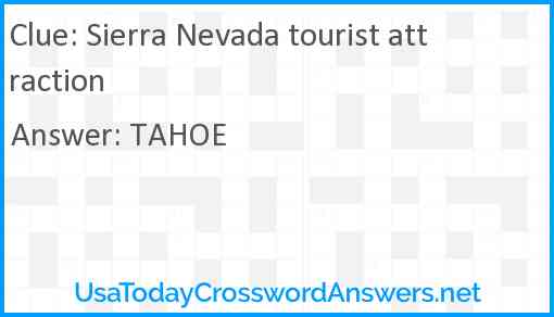 Sierra Nevada tourist attraction Answer