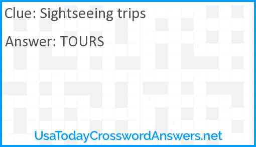 Sightseeing trips Answer