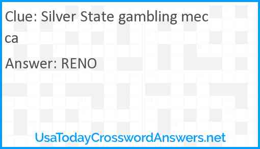 Silver State gambling mecca Answer